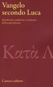 Copertina libro <b>Vangelo secondo Luca</b>