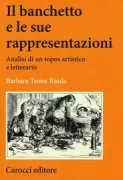 Copertina libro <b>Il banchetto e le sue rappresentazioni</b>
