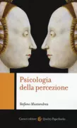 Copertina libro <b>Psicologia della percezione</b>