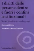 Copertina libro <b>I diritti delle persone dentro e fuori i confini costituzionali</b>