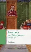 Copertina libro <b>La scuola nel Medioevo</b>