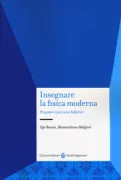 Copertina libro <b>Insegnare la fisica moderna</b>