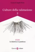 Copertina libro <b>Culture della valutazione. 2, IULM, la didattica in questione</b>
