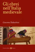 Copertina libro <b>Gli ebrei nell'Italia medievale</b>