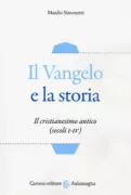 Copertina libro <b>Il Vangelo e la storia</b>