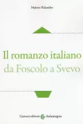 Copertina libro <b>Il romanzo italiano da Foscolo a Svevo</b>