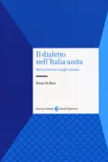 Copertina libro <b>Il dialetto nell'Italia unita</b>