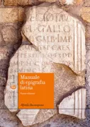 Copertina libro <b>Manuale di epigrafia latina</b>