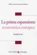 Copertina libro <b>La prima espansione economica europea</b>
