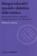 Copertina libro <b>Bisogni educativi speciali e didattica della musica</b>