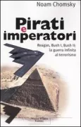Copertina libro <b>Pirati e imperatori<br></b>(titolo originale o altro titolo: <i>Pirates and emperors, old and new</i>)