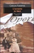 Copertina libro <b>L'istinto di Inez<br></b>(titolo originale o altro titolo: <i>Instinto de Inez</i>)