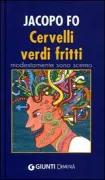 Copertina libro <b>Cervelli verdi fritti</b>