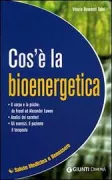 Copertina libro <b>Cos'è la bioenergetica</b>