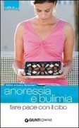 Copertina libro <b>Anoressia e bulimia</b>