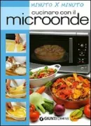 Copertina libro <b>Cucinare con il microonde</b>
