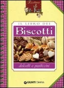 Copertina libro <b>Il libro dei biscotti dolcetti e pasticcini</b>