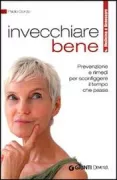 Copertina libro <b>Invecchiare bene</b>