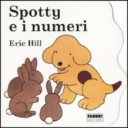 Copertina libro <b>Spotty e i numeri<br></b>(titolo originale o altro titolo: <i>Spot counts from 1 to 10</i>)