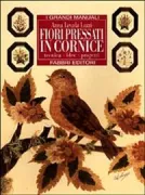 Copertina libro <b>Fiori pressati in cornice</b>