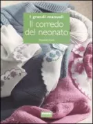 Copertina libro <b>Il corredo del neonato</b>