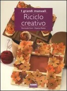 Copertina libro <b>Riciclo creativo</b>