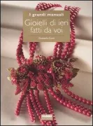 Copertina libro <b>Gioielli di ieri fatti da voi</b>