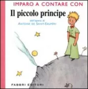 Copertina libro <b>Imparo a contare con il piccolo principe<br></b>(titolo originale o altro titolo: <i>J'apprends a compter avec le Petit Prince</i>)