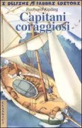 Copertina libro <b>Capitani coraggiosi<br></b>(titolo originale o altro titolo: <i>Captains courageous</i>)