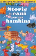 Copertina libro <b>Storie di cani per una bambina</b>