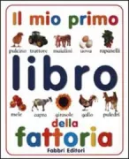 Copertina libro <b>Il mio primo libro della fattoria</b>