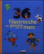 Copertina libro <b>36 filastrocche per giocare con le mani</b>