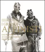 Copertina libro <b>I grandi alpinisti<br></b>(titolo originale o altro titolo: <i>Les grands alpinistes</i>)