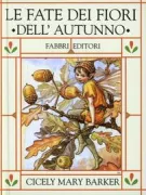 Copertina libro <b>Le fate dei fiori dell'autunno<br></b>(titolo originale o altro titolo: <i>Flower Fairies of the Autumn</i>)