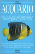 Copertina libro <b>Acquario<br></b>(titolo originale o altro titolo: <i>Aquarium an owner's manual</i>)