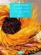 Copertina libro <b>Creare con il filo di carta</b>
