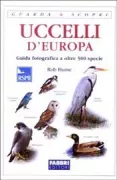 Copertina libro <b>Uccelli d'Europa<br></b>(titolo originale o altro titolo: <i>Birds of Britain and Europe</i>)