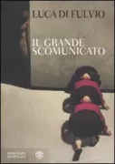 Copertina libro <b>Il grande scomunicato</b>