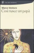 Copertina libro <b>Cosi nasce un papa<br></b>(titolo originale o altro titolo: <i>Così nasce un papà</i>)