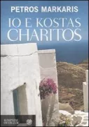 Copertina libro <b>Io e Kostas Charitos<br></b>(titolo originale o altro titolo: <i>Kat'exakolouthēsē</i>)