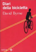 Copertina libro <b>Diari della bicicletta<br></b>(titolo originale o altro titolo: <i>Bicycle diaries</i>)