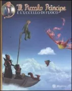 Copertina libro <b>Il Piccolo Principe e l'uccello di fuoco</b>