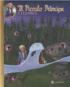 Copertina libro <b>Il Piccolo Principe e i globus</b>