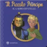 Copertina libro <b>Il ladro di stelle<br></b>(titolo originale o altro titolo: <i>Le petit prince</i>)