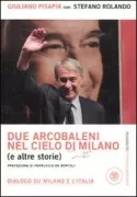 Copertina libro <b>Due arcobaleni nel cielo di Milano e altre storie</b>