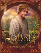 Copertina libro <b>Lo Hobbit: un viaggio inaspettato, il mondo degli Hobbit<br></b>(titolo originale o altro titolo: <i>The Hobbit: an unespected journey, the world of Hobbit</i>)