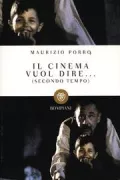 Copertina libro <b>Il cinema vuol dire ..</b>