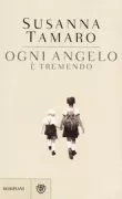 Copertina libro <b>Ogni angelo è tremendo</b>