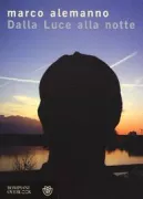 Copertina libro <b>Dalla luce alla notte</b>
