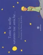 Copertina libro <b>Tutte le stelle saranno tue amiche ..</b>